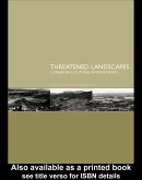 Threatened Landscapes (eBook, PDF)