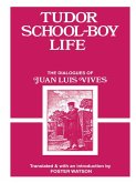 Tudor School Boy Life (eBook, ePUB)