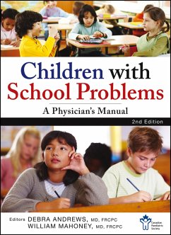 Children With School Problems (eBook, PDF) - The Canadian Paediatric Society; Andrews, Debra; Mahoney, William J.