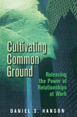 Cultivating Common Ground (eBook, ePUB)