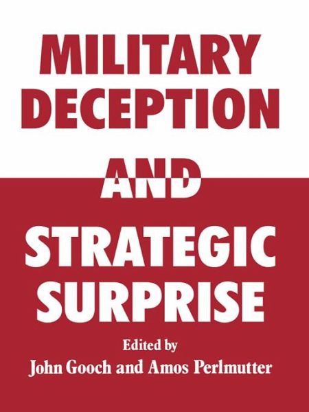 Military Deception and Strategic Surprise! (eBook, PDF)