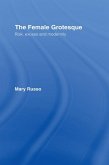 The Female Grotesque (eBook, PDF)