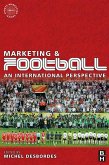 Marketing and Football (eBook, ePUB) Marketing and Football (eBook, ePUB)