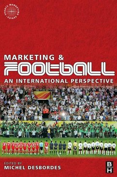 Marketing and Football (eBook, ePUB) - Desbordes, Michel