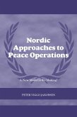 Nordic Approaches to Peace Operations (eBook, ePUB)