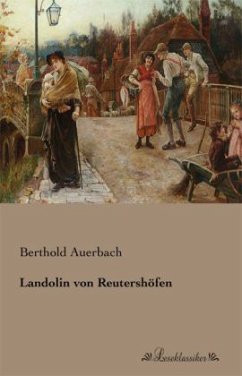 Landolin von Reutershöfen - Auerbach, Berthold