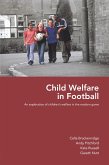 Child Welfare in Football (eBook, ePUB)