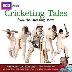 Cricketing Tales from the Dressing Room - BBC Audiobooks Ltd; Whistledown Productions Ltd