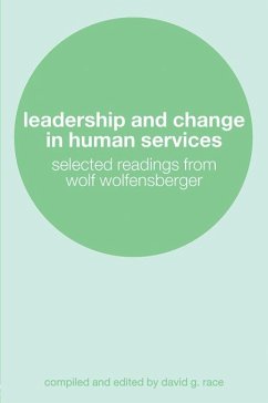 Leadership and Change in Human Services (eBook, PDF)