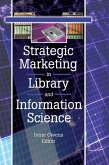 Strategic Marketing in Library and Information Science (eBook, PDF)