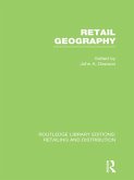 Retail Geography (RLE Retailing and Distribution) (eBook, ePUB)