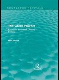 The Great Powers (Routledge Revivals) (eBook, ePUB)