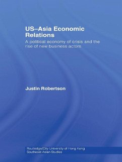 US-Asia Economic Relations (eBook, ePUB) - Robertson, Justin