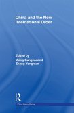 China and the New International Order (eBook, ePUB)