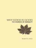 Why Good is Good (eBook, ePUB)