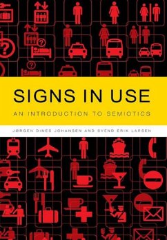Signs in Use (eBook, PDF) - Johansen, Jørgen Dines; Larsen, Svend Erik