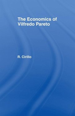 The Economics of Vilfredo Pareto (eBook, ePUB) - Cirillo, Renato