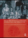 Race and Multiculturalism in Malaysia and Singapore (eBook, ePUB)