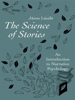 The Science of Stories (eBook, ePUB) - László, János