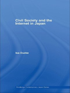Civil Society and the Internet in Japan (eBook, ePUB) - Ducke, Isa