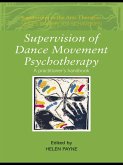 Supervision of Dance Movement Psychotherapy (eBook, ePUB)