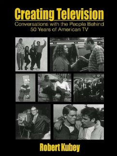 Creating Television (eBook, PDF) - Kubey, Robert