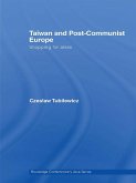Taiwan and Post-Communist Europe (eBook, ePUB)