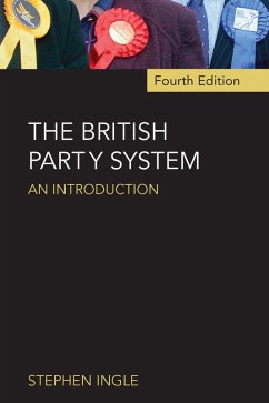 The British Party System (eBook, ePUB) - Ingle, Stephen