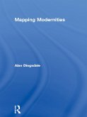 Mapping Modernities (eBook, ePUB)