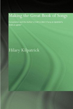 Making the Great Book of Songs (eBook, PDF) - Kilpatrick, Hilary
