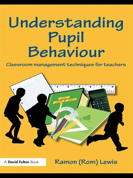 Understanding Pupil Behaviour (eBook, ePUB)