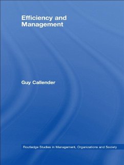 Efficiency and Management (eBook, ePUB) - Callender, Guy Efficiency and Management (eBook, ePUB) - Callender, Guy
