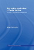 The Institutionalization of Social Welfare (eBook, ePUB)