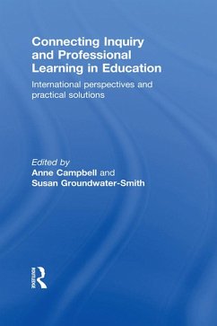 Connecting Inquiry and Professional Learning in Education (eBook, PDF)