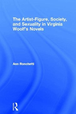 Cover The Artist-Figure, Society, and Sexuality in Virginia Woolf's Novels (eBook, PDF)