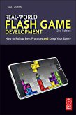 Real-World Flash Game Development (eBook, ePUB)