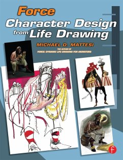 Force: Character Design from Life Drawing (eBook, PDF) - Mattesi, Mike