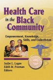 Health Care in the Black Community (eBook, ePUB)