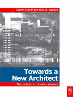 Towards a New Architect (eBook, ePUB) - Shariff, Yasmin; Tankard, Jane