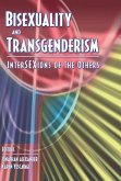 Bisexuality and Transgenderism (eBook, PDF)