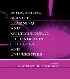 Integrating Service Learning and Multicultural Education in Colleges and Universities (eBook, ePUB)