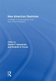 New American Destinies (eBook, ePUB)