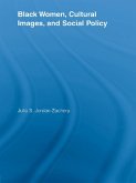 Black Women, Cultural Images and Social Policy (eBook, ePUB)