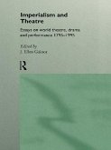 Imperialism and Theatre (eBook, ePUB)