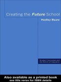 Creating the Future School (eBook, ePUB)