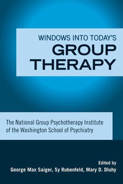 Windows into Today's Group Therapy (eBook, PDF)