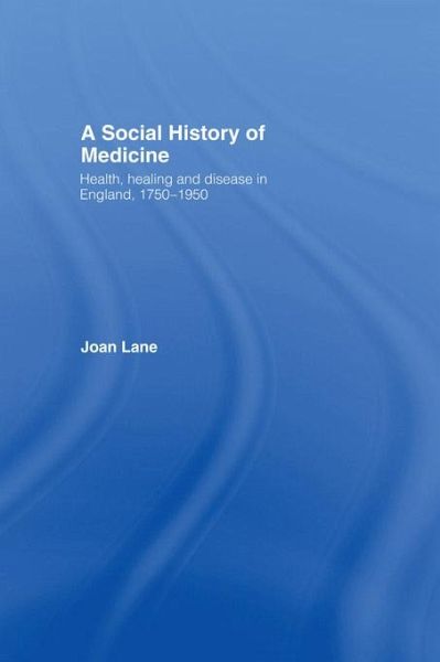A Social History of Medicine (eBook, PDF) A Social History of Medicine (eBook, PDF)