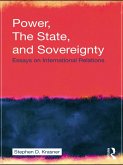 Power, the State, and Sovereignty (eBook, ePUB)