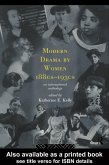 Modern Drama by Women 1880s-1930s (eBook, PDF)