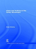 Ideas and Actions in the Green Movement (eBook, ePUB)